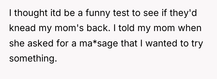 I thought itd be a funny test to see if...