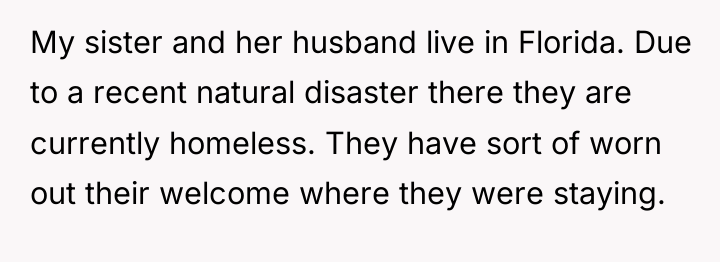 My sister and her husband live in Florida. Due to...