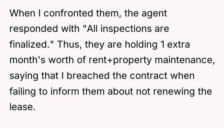 When I confronted them, the agent responded with "All inspections...