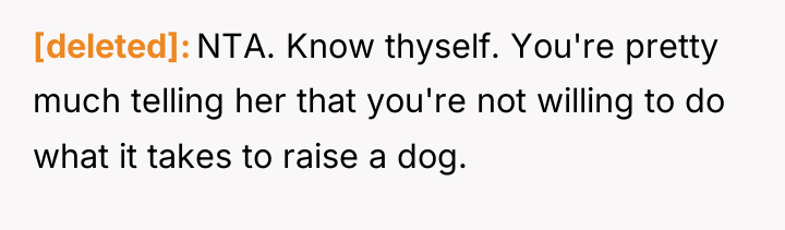 [deleted] NTA. Know thyself. You're pretty much telling her that...