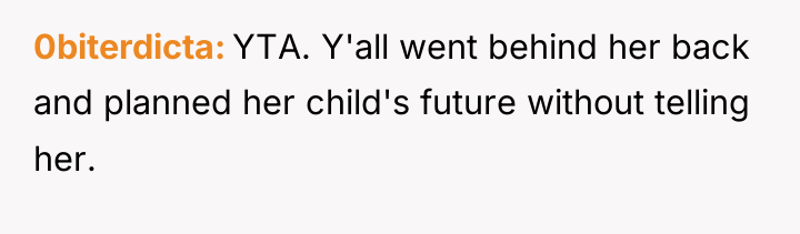 0biterdicta YTA. Y'all went behind her back and planned her...