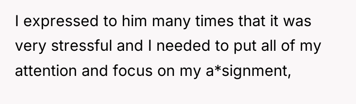 I expressed to him many times that it was very...