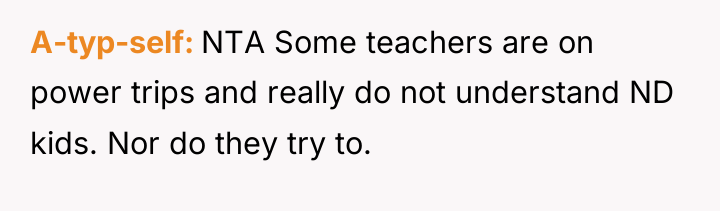 A-typ-self NTA Some teachers are on power trips and really...