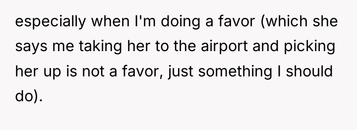 especially when I'm doing a favor (which she says me...