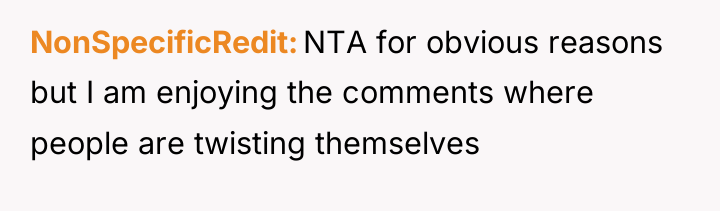 NonSpecificRedit NTA for obvious reasons but I am enjoying the...