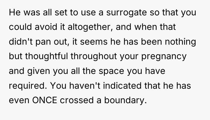 He was all set to use a surrogate so that...