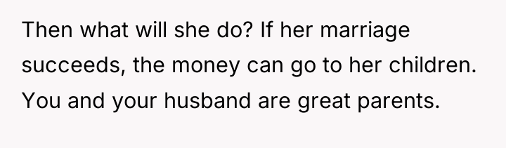 Then what will she do? If her marriage succeeds, the...