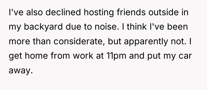 I've also declined hosting friends outside in my backyard due...