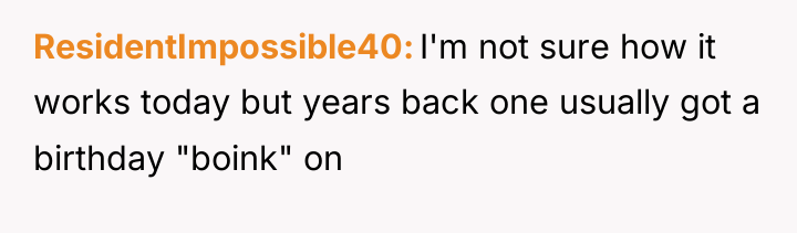 ResidentImpossible40 I'm not sure how it works today but years...