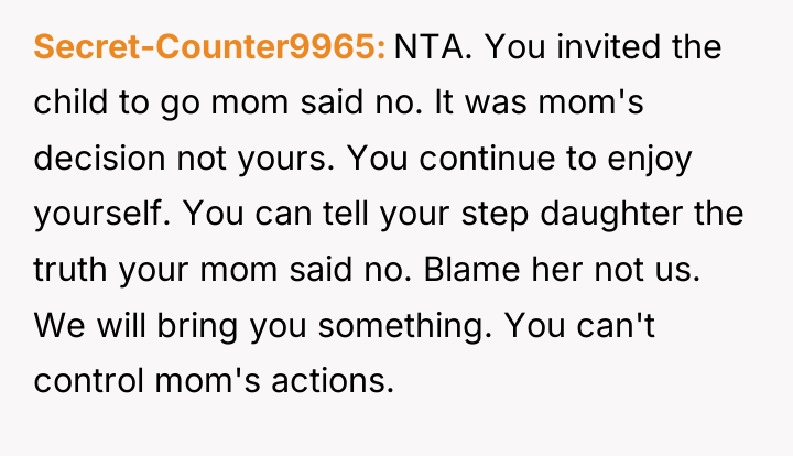 Secret-Counter9965 NTA. You invited the child to go mom said...