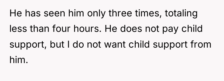 He has seen him only three times, totaling less than...