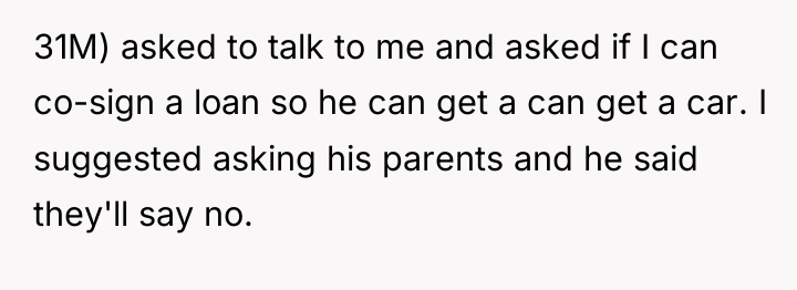 31M) asked to talk to me and asked if I...