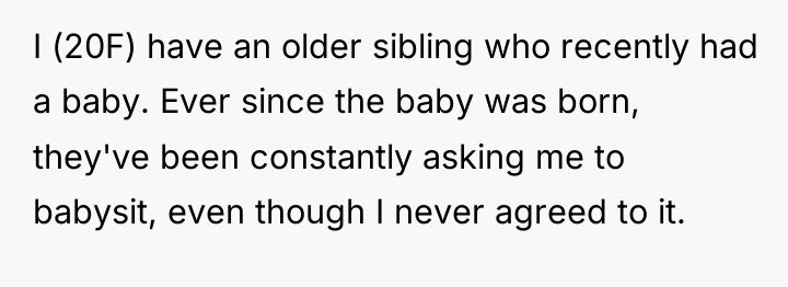 I (20F) have an older sibling who recently had a...
