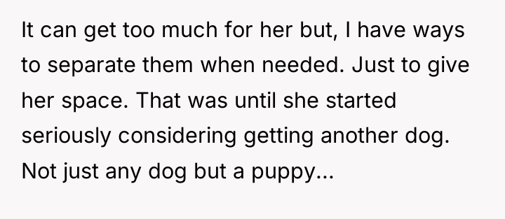 It can get too much for her but, I have...