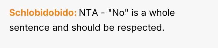 Schlobidobido NTA - "No" is a whole sentence and should...