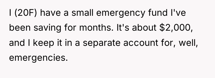 I (20F) have a small emergency fund I've been saving...