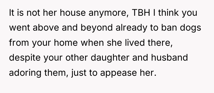 It is not her house anymore, TBH I think you...