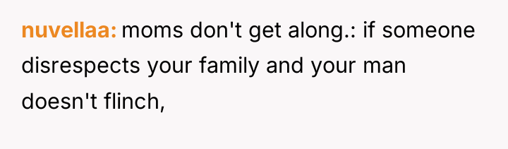 nuvellaa moms don't get along.: if someone disrespects your family...