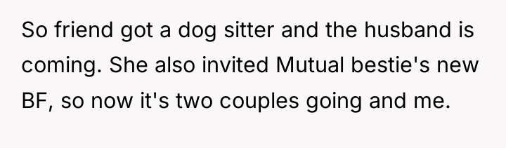 So friend got a dog sitter and the husband is...