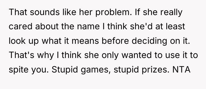 That sounds like her problem. If she really cared about...