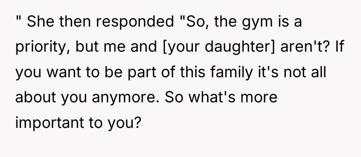 " She then responded "So, the gym is a priority,...