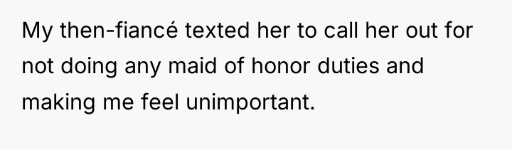 My then-fiancé texted her to call her out for not...
