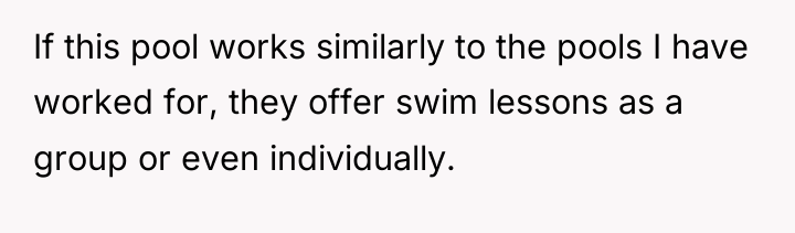 If this pool works similarly to the pools I have...