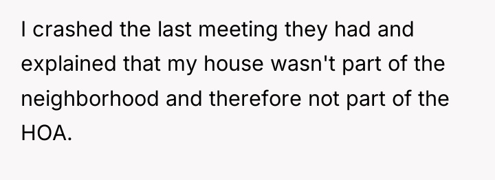 I crashed the last meeting they had and explained that...