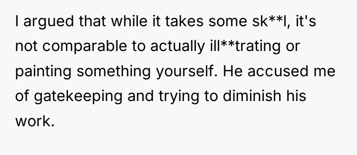 I argued that while it takes some sk**l, it's not...