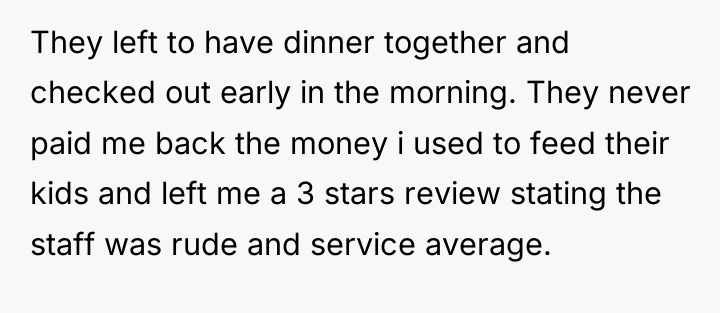 They left to have dinner together and checked out early...