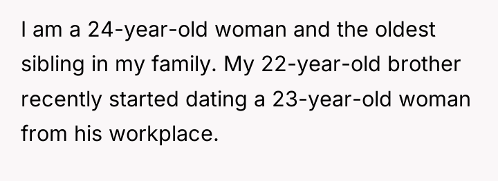 I am a 24-year-old woman and the oldest sibling in...