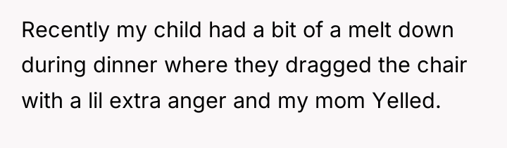 Recently my child had a bit of a melt down...