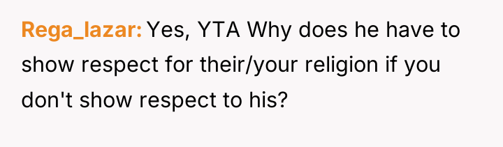 Rega_lazar Yes, YTA Why does he have to show respect...