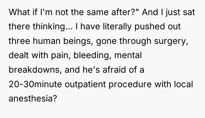 What if I'm not the same after?" And I just...