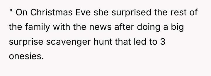 " On Christmas Eve she surprised the rest of the...