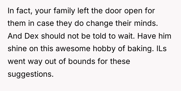 In fact, your family left the door open for them...