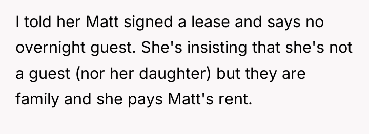 I told her Matt signed a lease and says no...