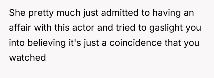 She pretty much just admitted to having an affair with...