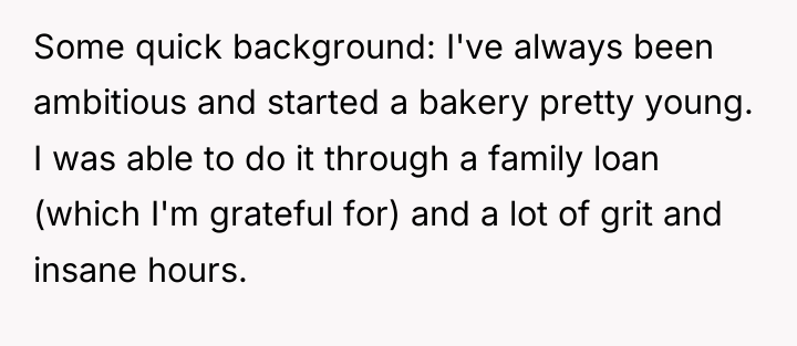 Some quick background: I've always been ambitious and started a...