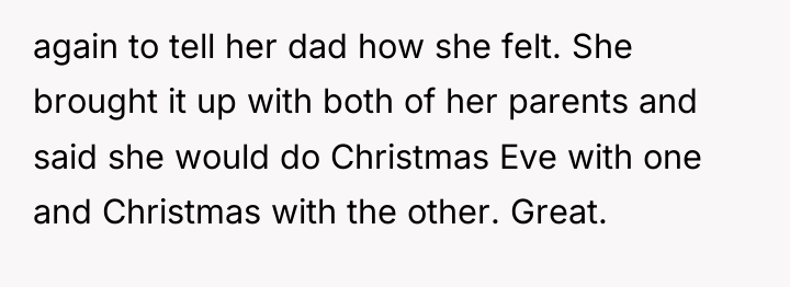 again to tell her dad how she felt. She brought...