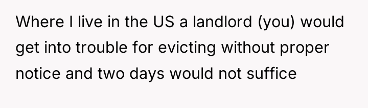 Where I live in the US a landlord (you) would...