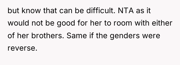 but know that can be difficult. NTA as it would...