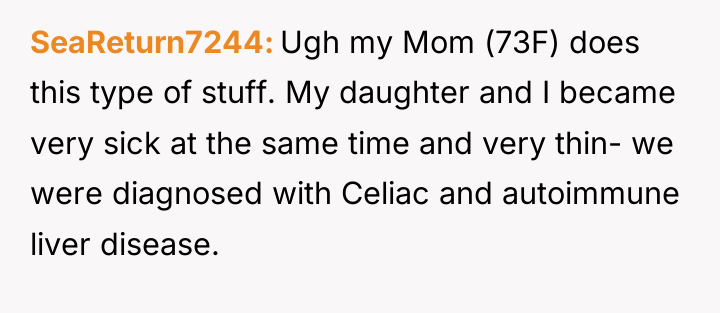 SeaReturn7244 Ugh my Mom (73F) does this type of stuff....