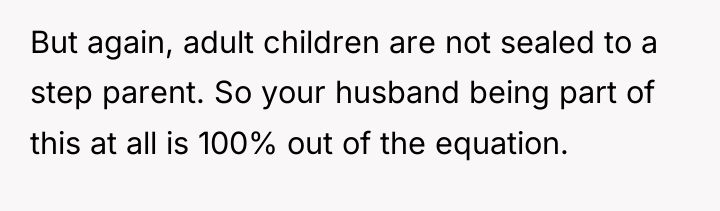 But again, adult children are not sealed to a step...