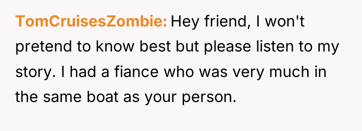 TomCruisesZombie Hey friend, I won't pretend to know best but...