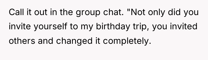Call it out in the group chat. "Not only did...
