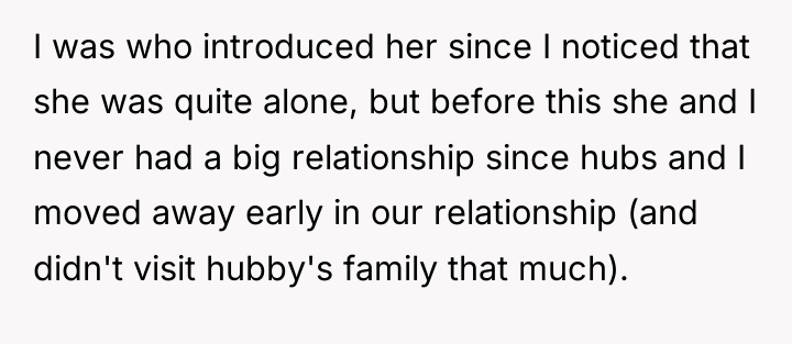I was who introduced her since I noticed that she...