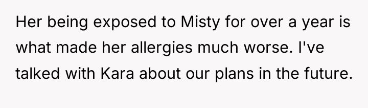 Her being exposed to Misty for over a year is...