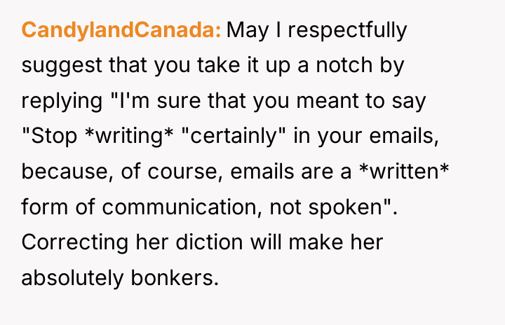 CandylandCanada May I respectfully suggest that you take it up...
