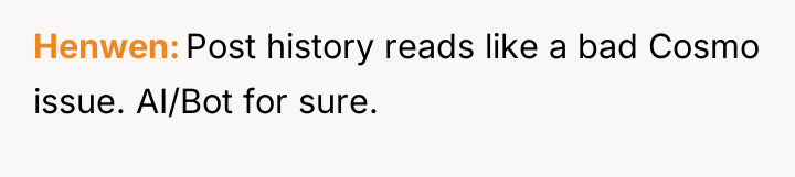 Henwen Post history reads like a bad Cosmo issue. AI/Bot...